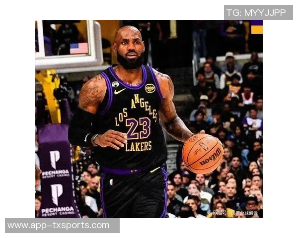 詹姆斯再显传奇风采背靠背战役中斩获24分展现MVP级别表现